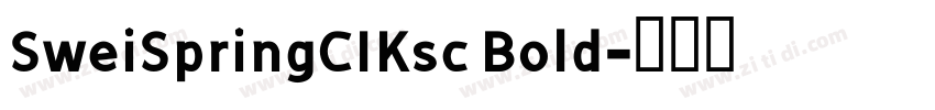SweiSpringCIKsc Bold字体转换